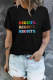 Rainbow Color RIGHTS Short Sleeve T Shirt
