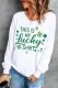 This is My Lucky Shirt  Round Neck  Casual Pullover Sweatshirt